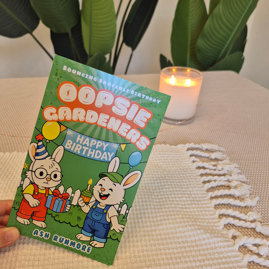 NEW RELEASE Oopsie Gardeners - Book 2 - Bouncing Broccoli Birthday